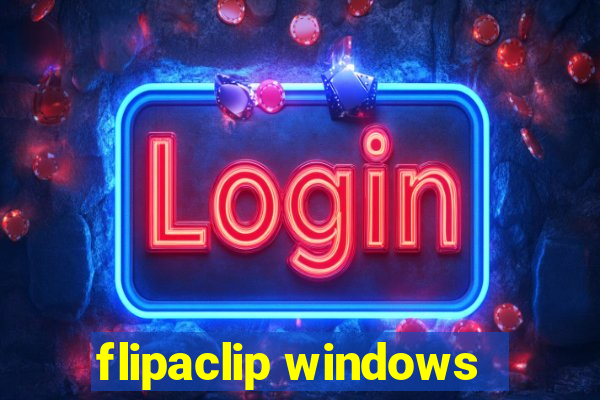 flipaclip windows